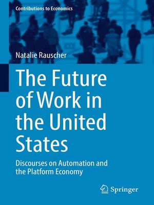 cover image of The Future of Work in the United States